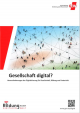 Gesellschaft digital?