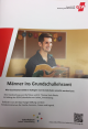 Männer ins Grundschullehramt