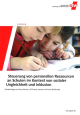 Steuerung von personellen Ressourcen an Schulen im Kontext sozialer Ungleichheit und Inklusion
