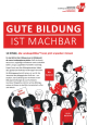Infoblatt - Gute Bildung ist machbar